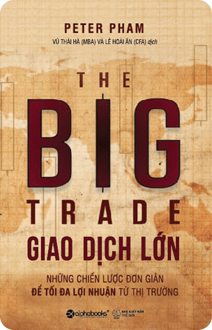 Giao dịch lớn (the big trade) - sách hay