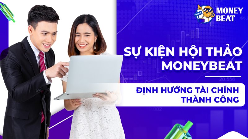 Sự kiện hội thảo MoneyBeat: Định hướng tài chính thành công