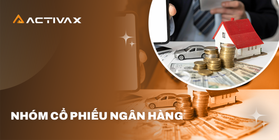 Phân tích các nhóm cổ phiếu triển vọng vào cuối năm 2024 cùng Activax Việt Nam